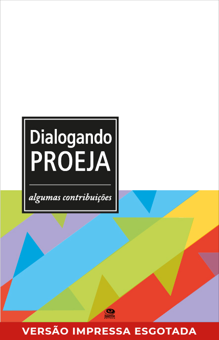 Dialogando PROEJA: algumas contribuições