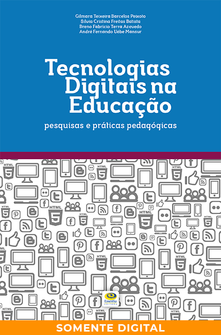 Tecnologias digitais na educação: pesquisas e práticas pedagógicas