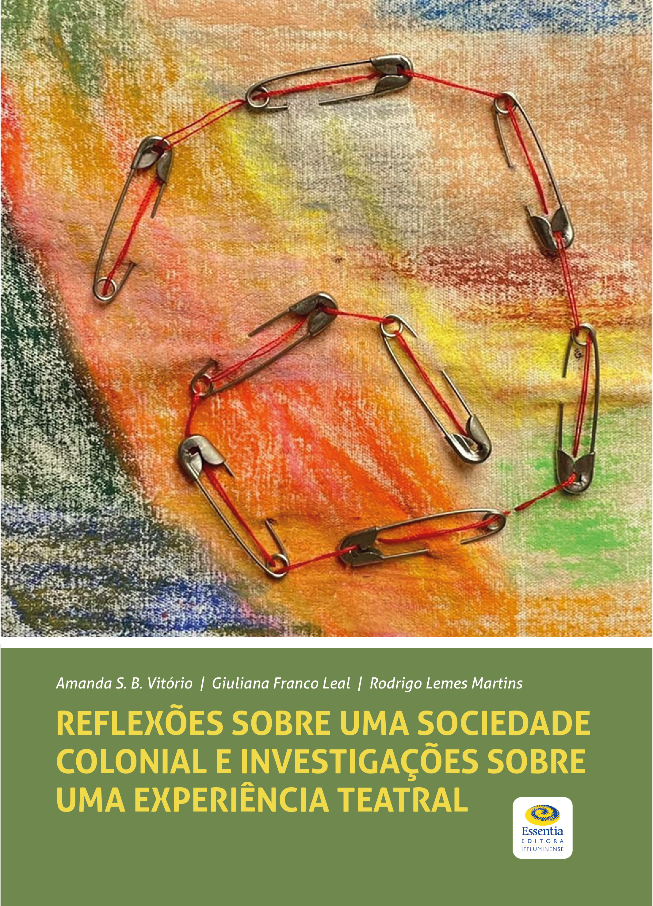 					Visualizar 2026: Reflexões sobre uma sociedade colonial e investigações sobre uma experiência teatral
				