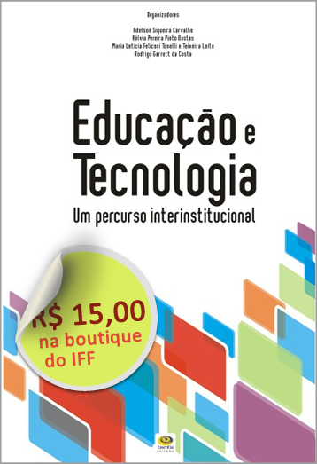 Educação e Tecnologia - um percurso interinstitucional