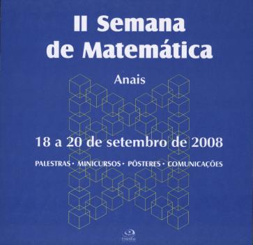 					Visualizar 2008: II Semana de Matemática(Anais)
				